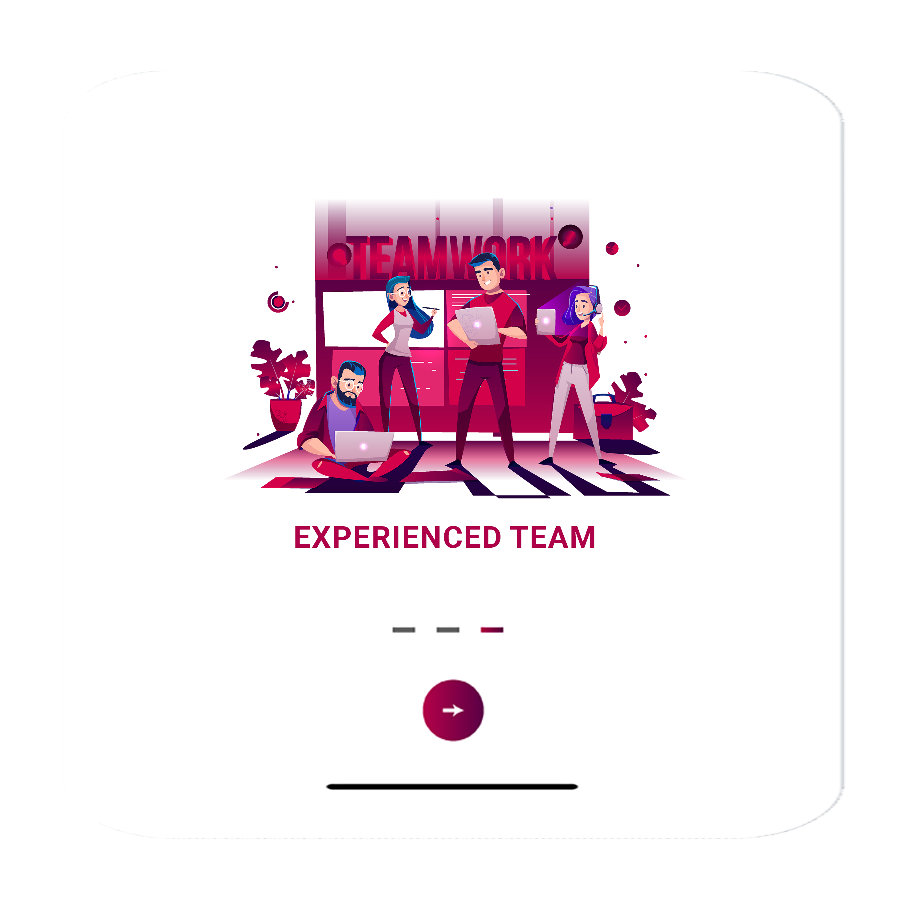  Experienced <br>Team